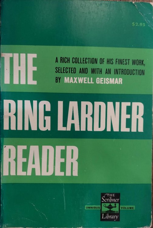 The Ring Lardner Reader