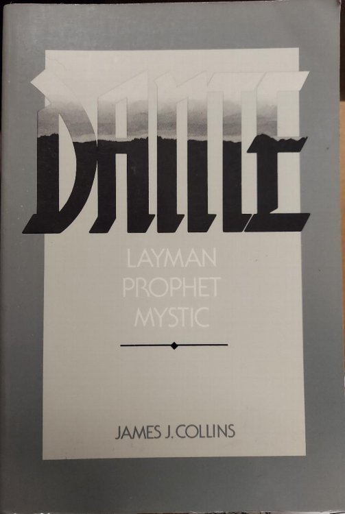 Dante Layman, Prophet, Mystic