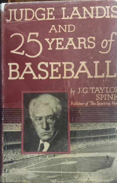 Judge Landis and 25 Years of Baseball