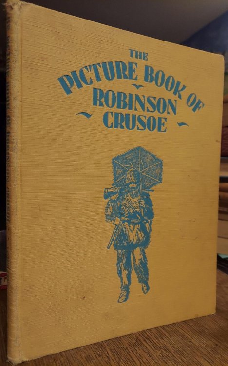 The Picture Book of Robinson Crusoe