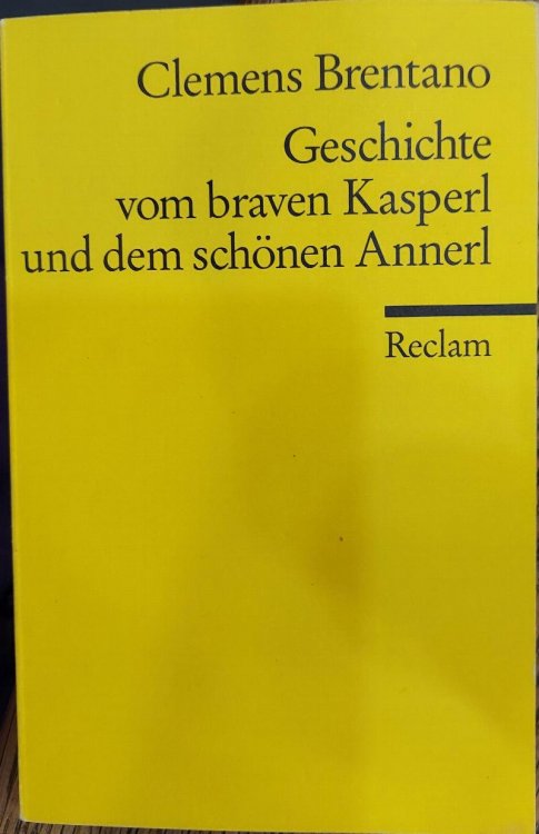 Geschichte Vom Braven Kasperl Und Dem Schonen Annerl