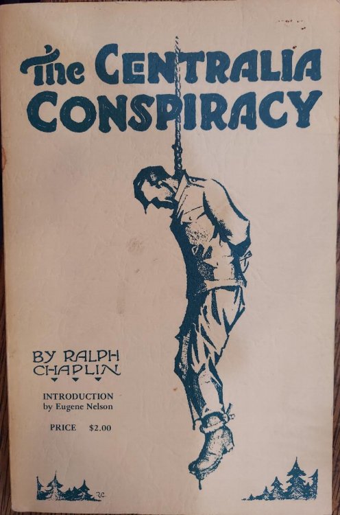 The Centralia Conspiracy