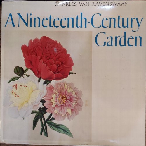 A Nineteenth Century Garden