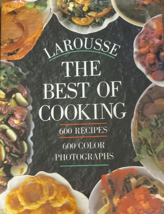 Larousse the Best of Cooking