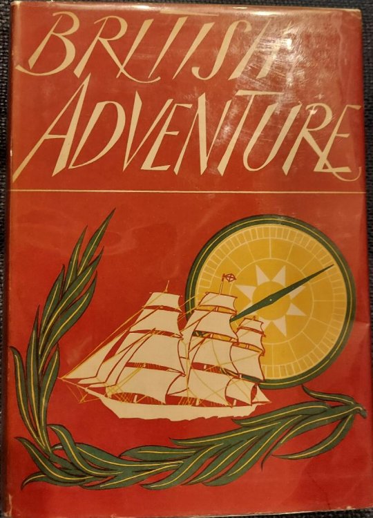 British Adventure (Britain in Pictures)