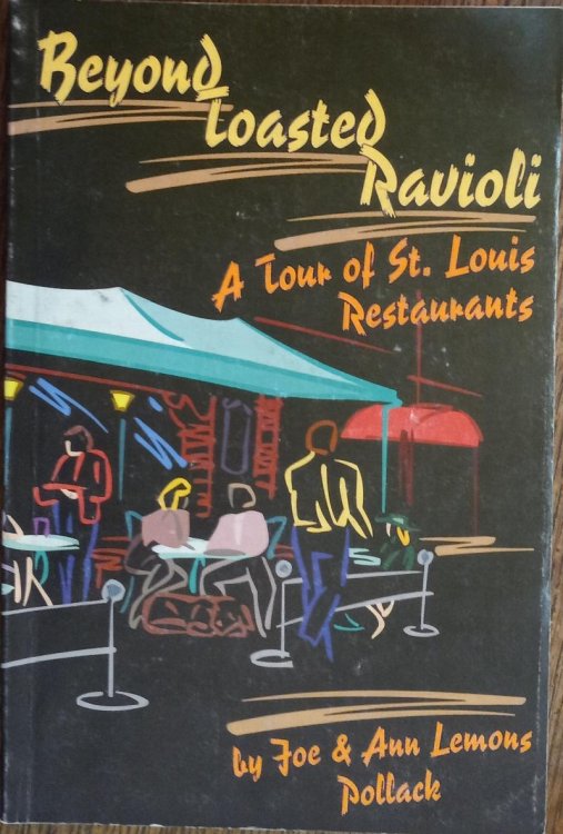Beyond Toasted Ravioli: A Tour of St. Louis Restaurants
