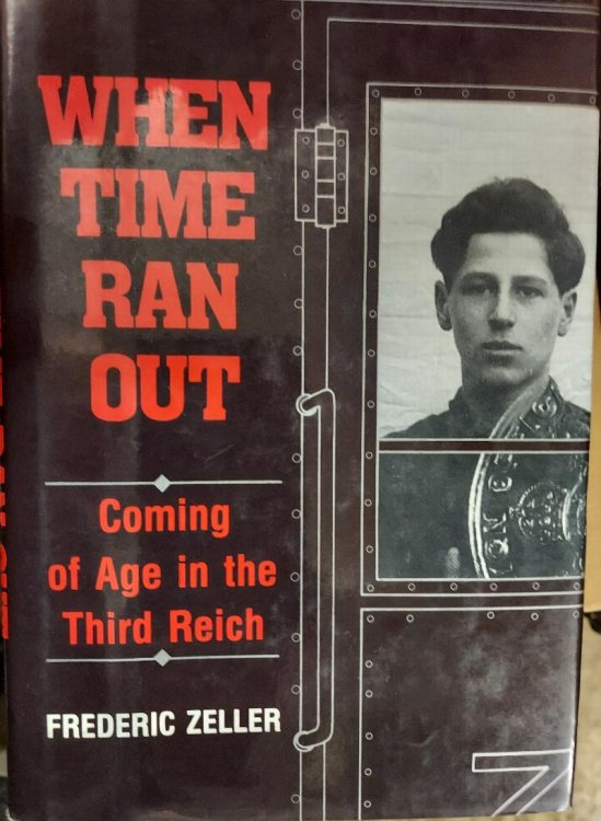 When Time Ran Out: Coming of Age in the Third Reich