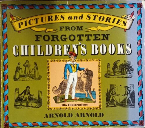 Pictures and Stories from Forgotten Children's Books