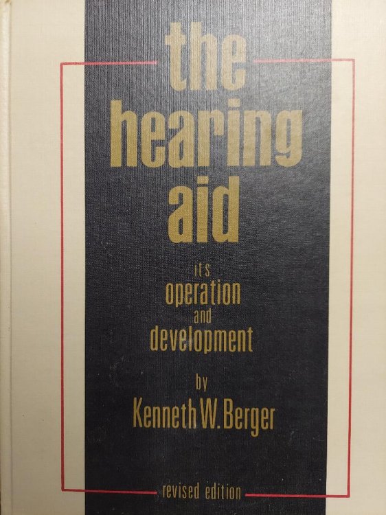 The Hearing Aid: Its Operation and Development