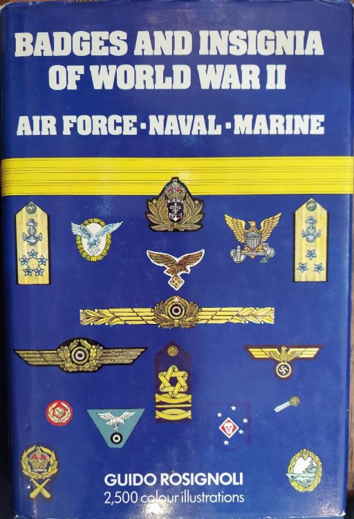 Badges and Insignia of World War II: Air Force, Naval, Marine
