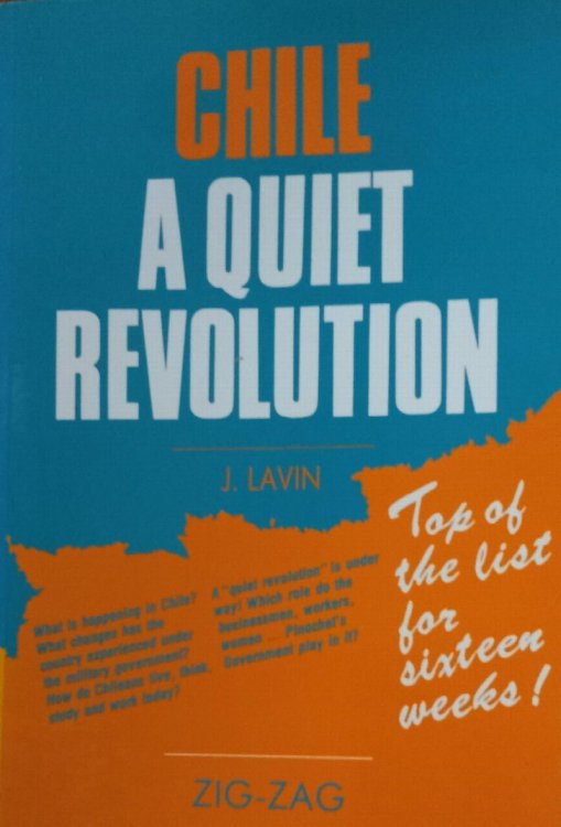Chile: A Quiet Revolution