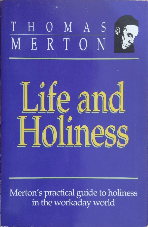 Life and Holiness