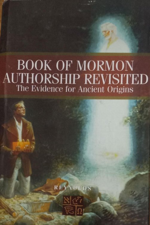 Book of Mormon Authorship Revisited: The Evidence for Ancient Origins