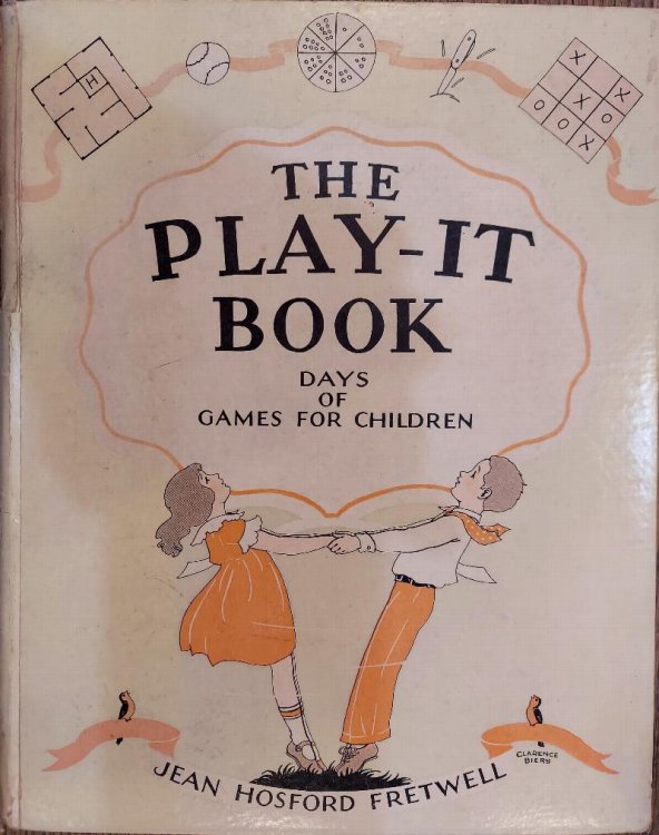 The Play-It Book: Days of Games for Children