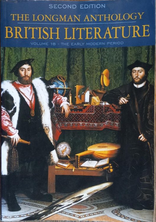 The Longman Anthology of British Literature Volume 1B: The Early Modern Period (Second Edition)