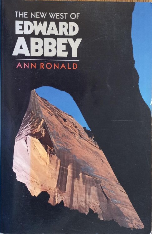The New West of Edward Abbey
