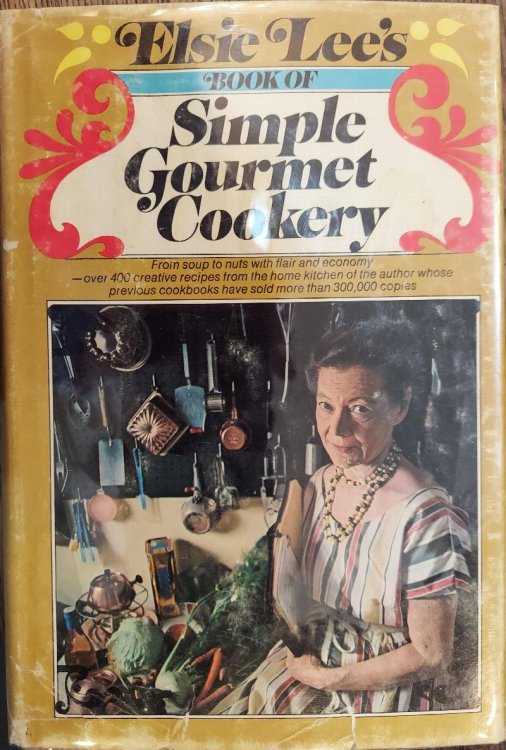 Elsie Lee's Book of Simple Gourmet Cookery
