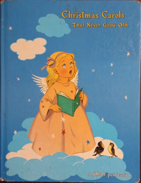Christmas Carols That Never Grow Old