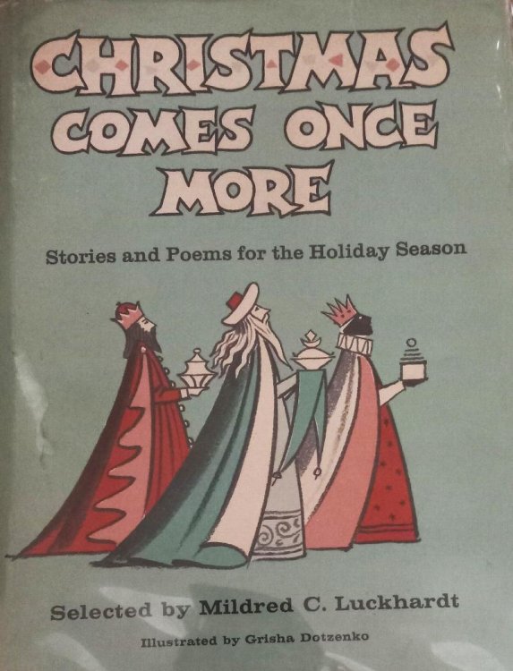 Christmas Comes Once More: Stories and Poems for the Holiday Season