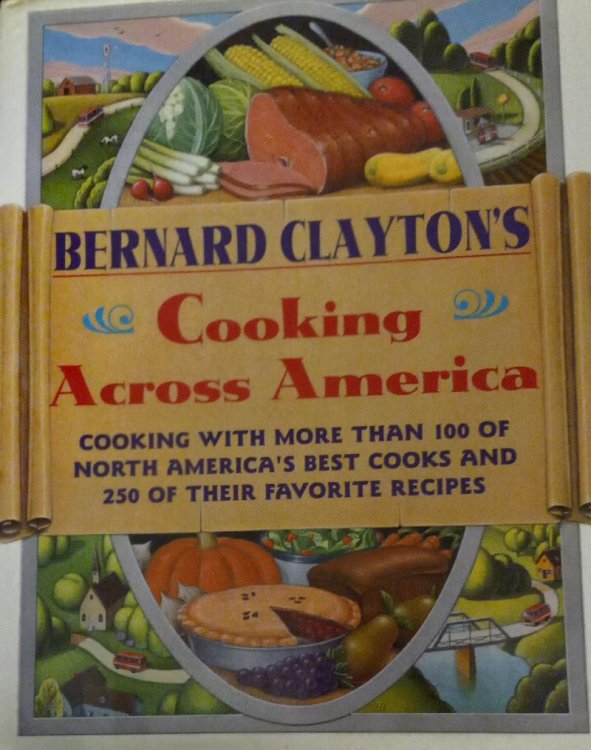 Cooking Across America: Cooking with More Than 100 of North America's Best Cooks and 250 of Their Favorite Recipes