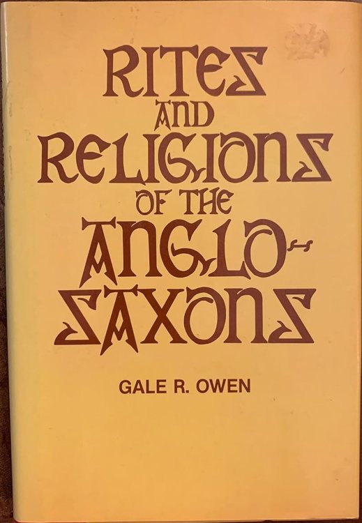 Rites and Religions of the Anglo-Saxons