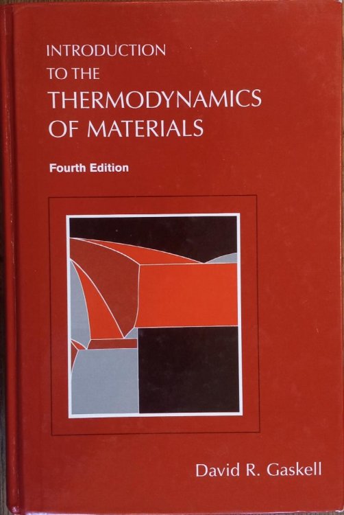 Introduction to the Thermodynamics of Materials (Fourth Edition)
