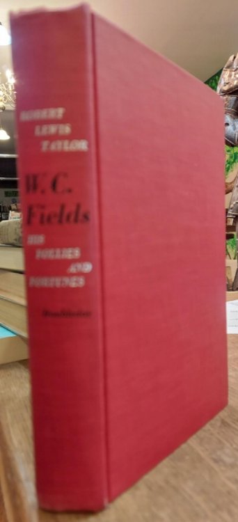 W.C.Fields His Follies and Fortunes