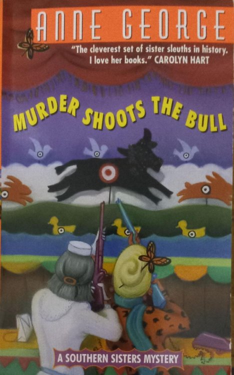 Murder Shoots the Bull (A Southern Sisters Mystery)