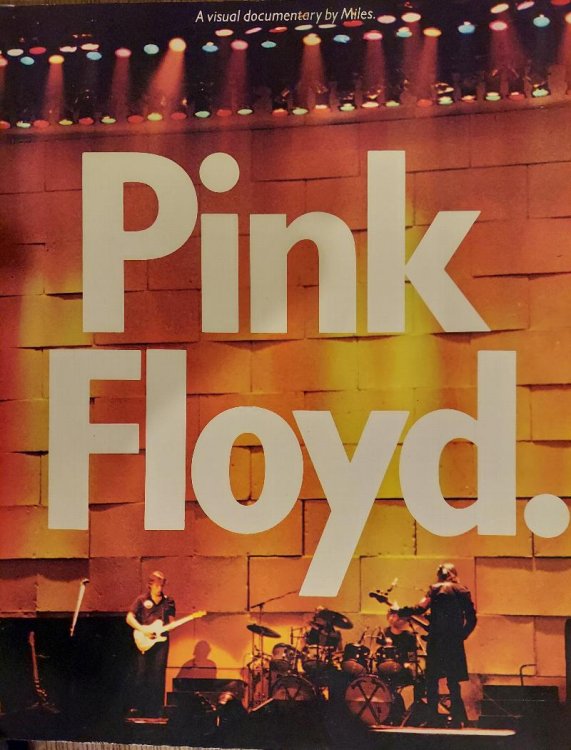 Pink Floyd: A Visual Documentary by Miles