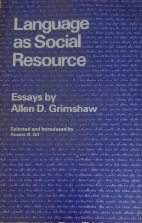 Language as Social Resource (Language Science and National Development Series)
