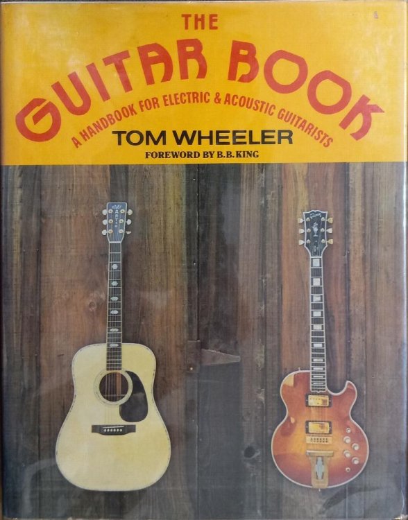 The Guitar Book: A Handbook for Electric and Acoustic Guitarists