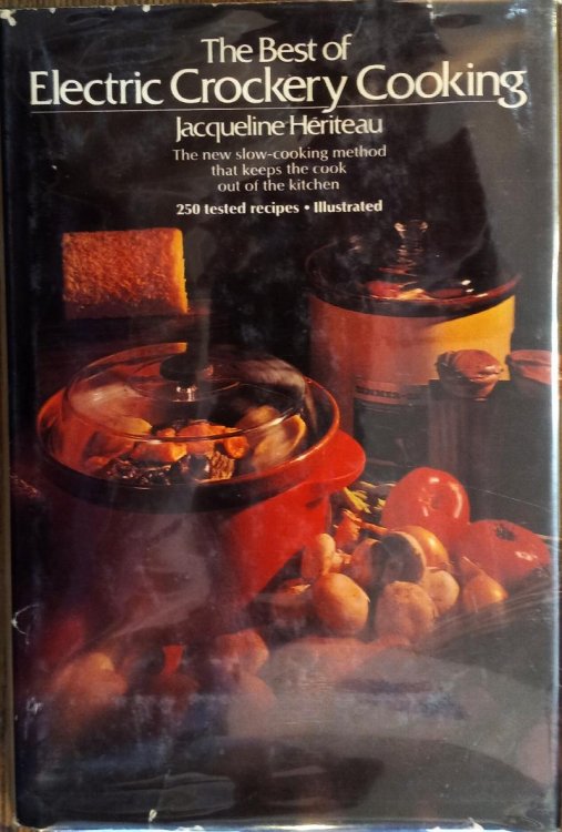 The Best of Electric Crockery Cooking