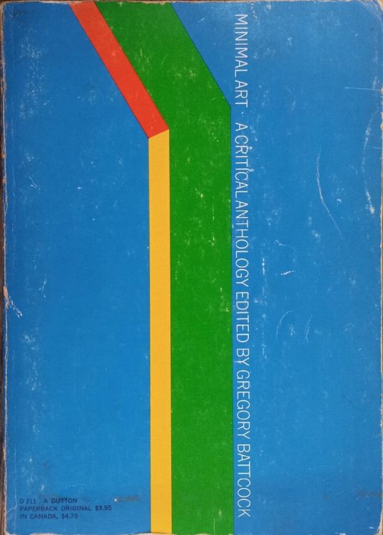 Minimal Art: A Critical Anthology (Dutton Paperback Originals)