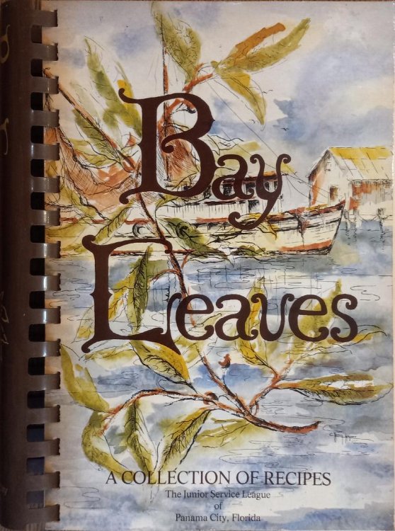 Bay Leaves: A Collection of Recipes
