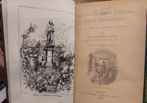 Through the Fields with Linnaeus : A Chapter in Swedish History (Two Volume Set)