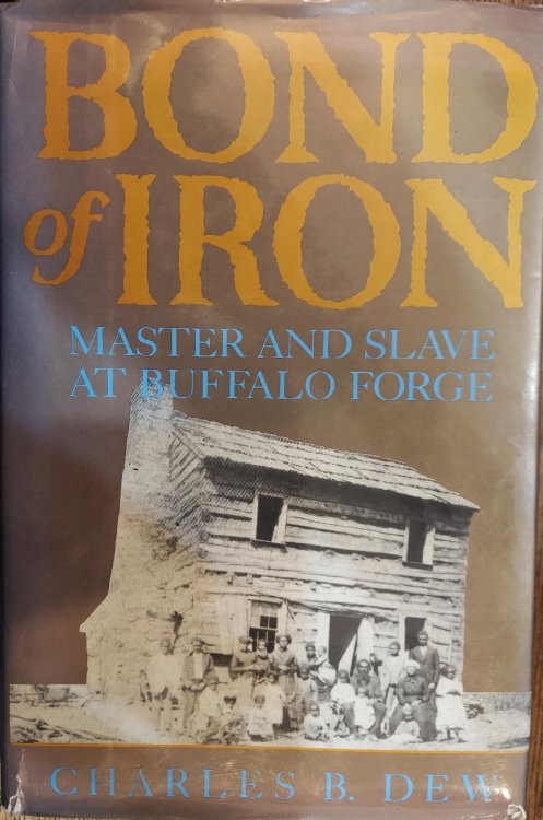 Bond of Iron : Master and Slave at Buffalo Forge