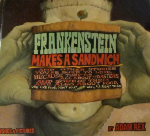 Frankenstein Makes a Sandwich