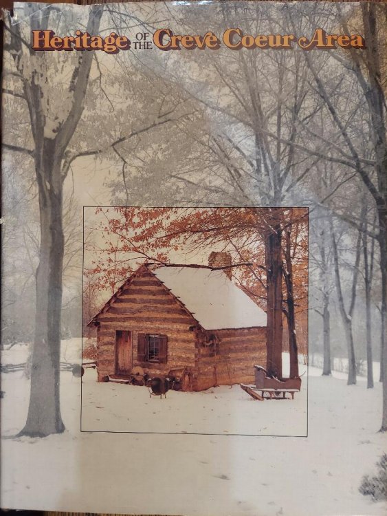 Heritage of the Creve Coeur Area