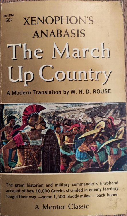 Xenophon's Anabasis (The March Up Country)