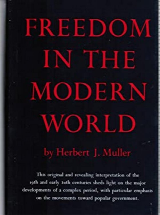 Freedom in the Modern World