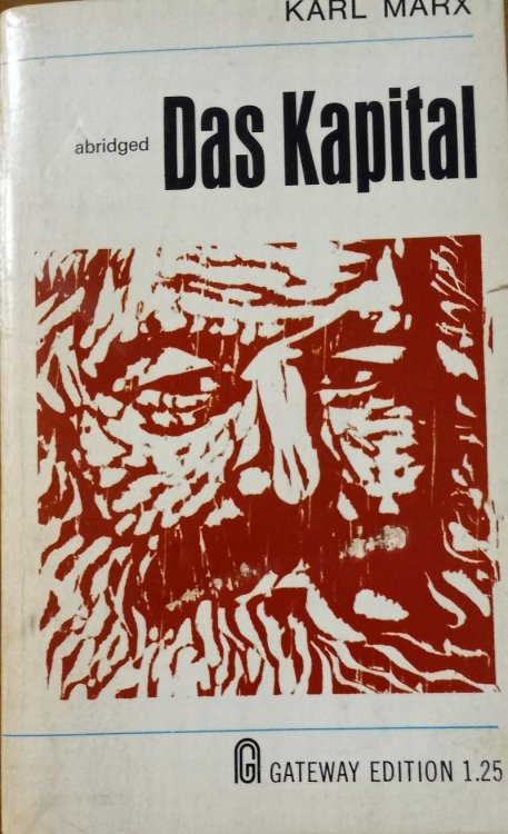 Das Kapital: A Critique of Political Economy (abridged)