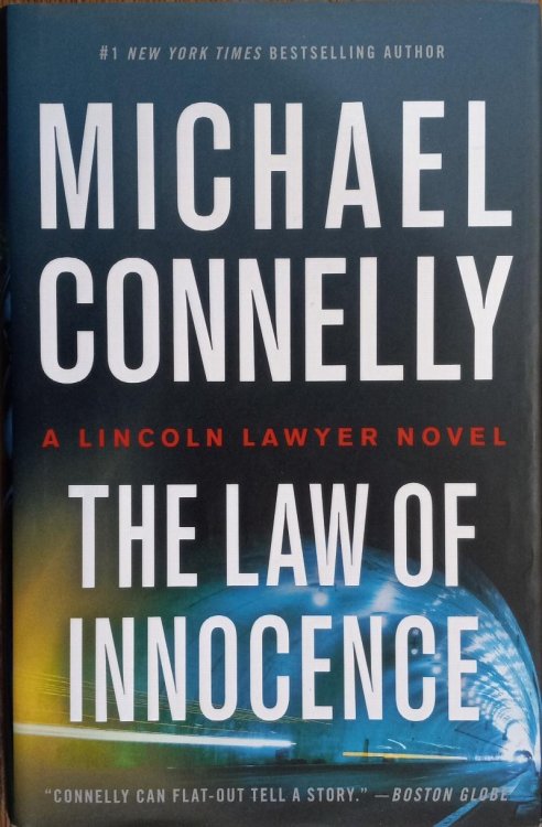 The Law of Innocence (A Lincoln Lawyer Novel)