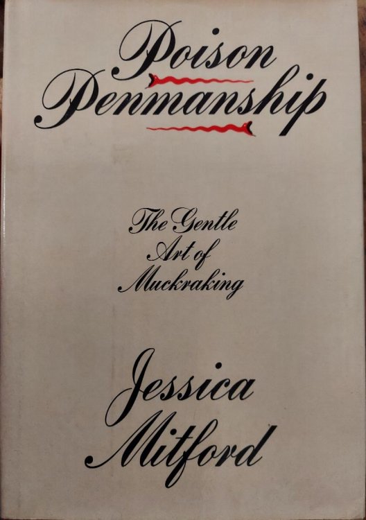 Poison Penmanship: The Gentle Art of Muckraking