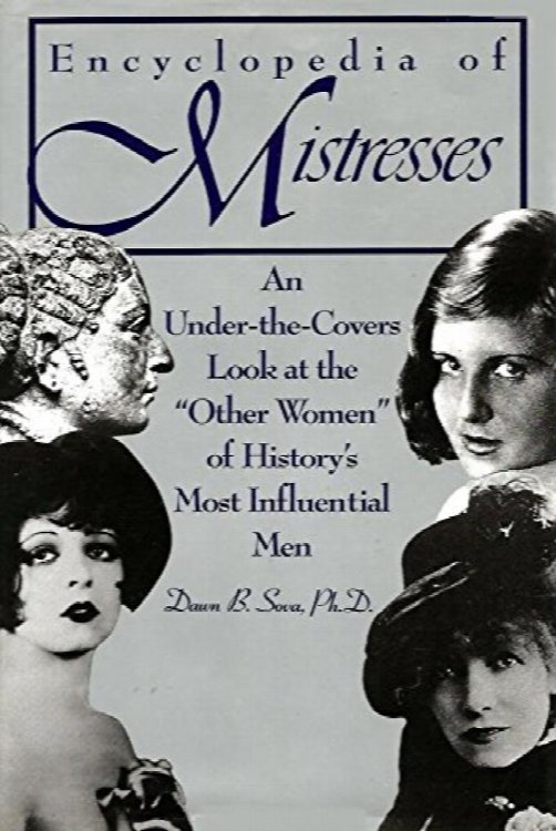 The Encyclopedia of Mistresses