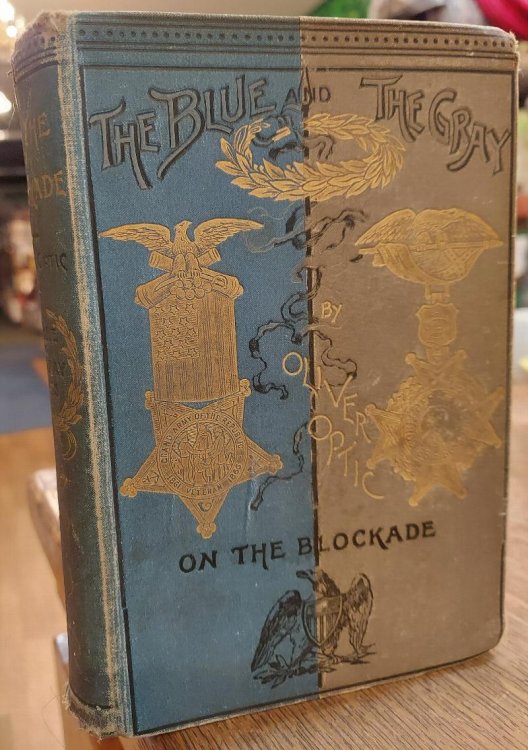 On the Blockade (The Blue and the Gray Series)
