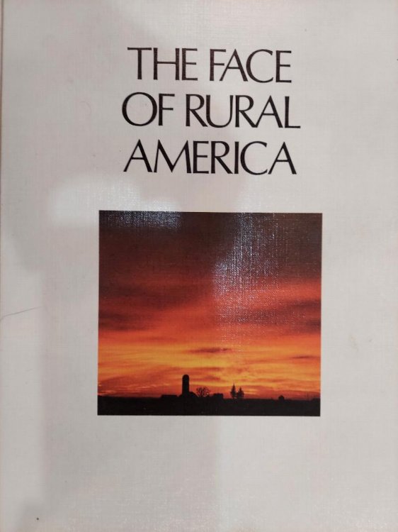 The Face of Rural America: The 1976 Yearbook of Agriculture