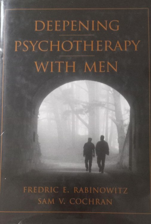 Deepening Pyschotherapy with Men