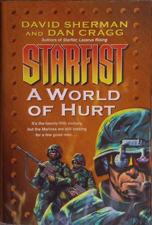 A World of Hurt (Starfist #10)