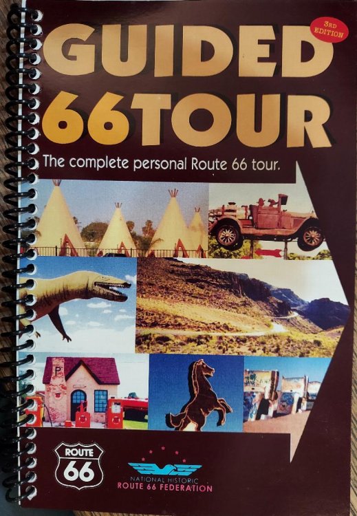 Guided 66 Tour : The Complete Personal Route 66 Tour