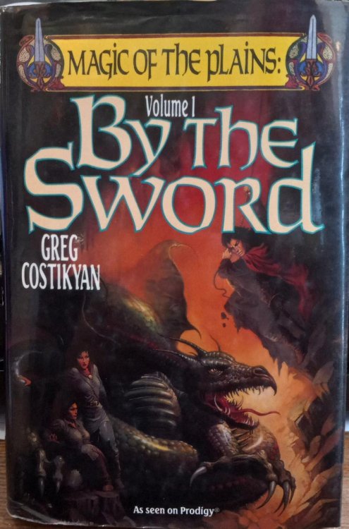 By the Sword (Magic of the Plains Vol 1)